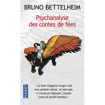 Psychanalyse des contes de fées - Bruno Bettelheim JDL#52